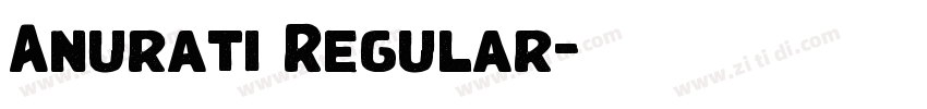 Anurati Regular字体转换